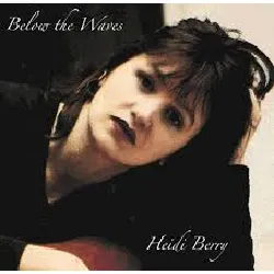 vinyle heidi berry - below the waves (1989)