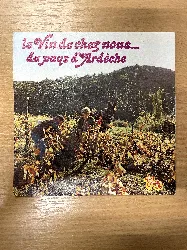 vinyle jean morret - les vins de chez nous... du pays d'ardèche