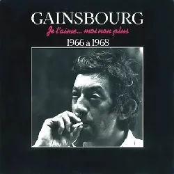 vinyle serge gainsbourg - je t'aime... moi non plus - 1966 à 1968