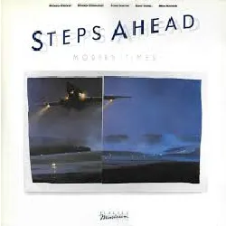 vinyle steps ahead - modern times (1984)