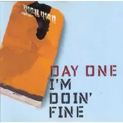 cd day one - i'm doin' fine (1999)