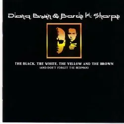 cd diana brown & barrie k sharpe - the black, the white, the yellow and the brown (and don't forget the redman) (1992)