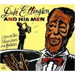 cd duke ellington and his men - concertos, showcases and features 1936 / 1957 (2012)