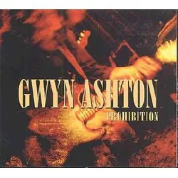 cd gwyn ashton - prohibition (2006)