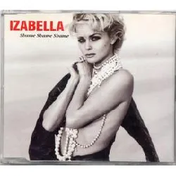 cd izabella - shame shame shame (1992)