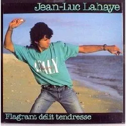 cd jean - luc lahaye - flagrant délit tendresse (2003)