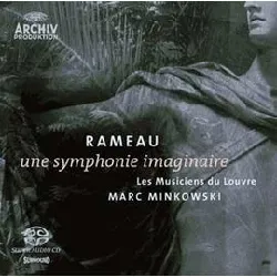 cd jean - philippe rameau - une symphonie imaginaire (2005)