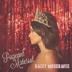 cd kacey musgraves - pageant material (2015)