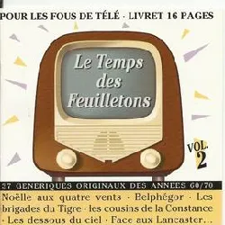 cd le temps des feuilletons vol 2