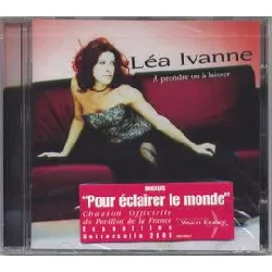 cd léa ivanne - a prendre ou a laisser (2000)