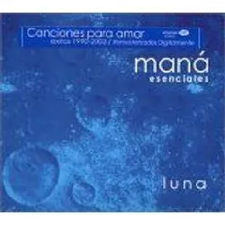 cd maná - esenciales - luna (2003)