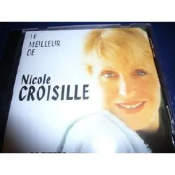 cd nicole croisille - le meilleur de nicole croisille (1996)