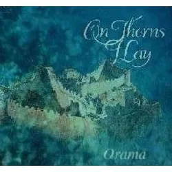 cd on thorns i lay - orama (1997)