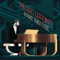 cd pierre lapointe - paris tristesse (2014)