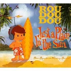 cd roudoudou - just a place in the sun (2001)