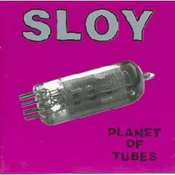 cd sloy - planet of tubes (1996)