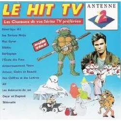 cd various - le hit tv antenne 2 (les chansons de vos séries tv préférées) (1991)