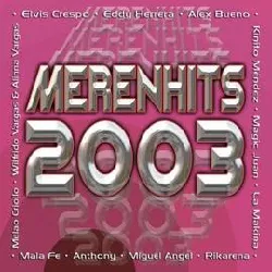 cd various - merenhits 2003 (2002)