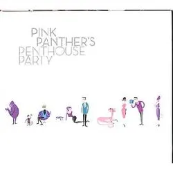 cd various - pink panther's penthouse party (2004)