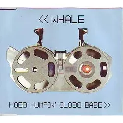 cd whale - hobo humpin' slobo babe (1995)