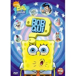 dvd bob l'éponge - bob qui ?