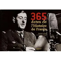 livre 365 dates de l'histoire de france