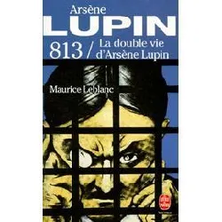 livre 813 la double vie d'arsène lupin