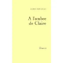 livre a l'ombre de claire