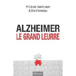 livre alzheimer, le grand leurre