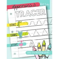 livre apprenons à tracer les lignes, formes, lettres : cahier d’activités pour enfants 3 ans et plus - 90 pages format a4