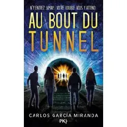 livre au bout du tunnel