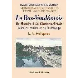 livre bas - vendomois, de montoire a la chartre - sur - le - loir