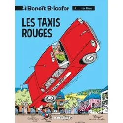 livre benoît brisefer (lombard) - tome 1 - les taxis rouges