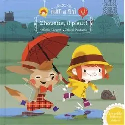 livre bijou et yiyi tome 1 - chouette, il pleut !