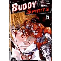 livre buddy spirits - tome 5