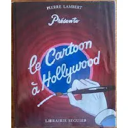 livre ça cartoon à hollywood