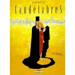 livre candélabres tome 1 - soledango