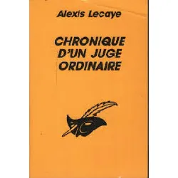 livre chronique d'un juge ordinaire