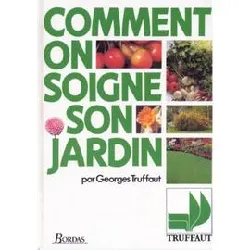 livre comment on soigne son jardin