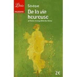 livre de la vie heureuse et de la tranquillité de l'âme