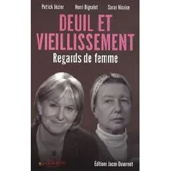 livre deuil et vieillissement - regards de femme