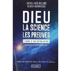 livre dieu, la science, les preuves - l'aube d'une révolution