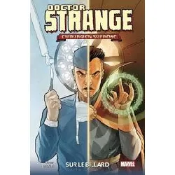 livre doctor strange : chirurgien suprême - sur le billard