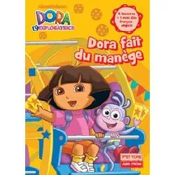 livre dora fait du manège