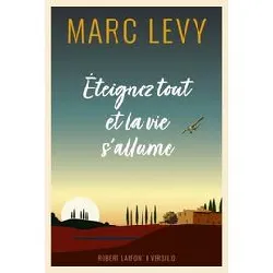 livre eteignez tout et la vie s'allume