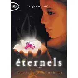 livre eternels tome 5 - une étoile dans la nuit