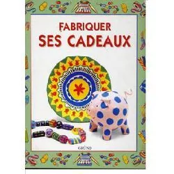 livre fabriquer ses cadeaux