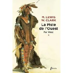 livre far west t1 la piste de l ouest