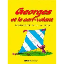 livre georges et le cerf - volant