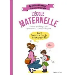 livre guide des parents imparfaits : a la maternelle